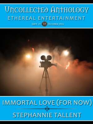 cover image of Immortal Love (For Now)